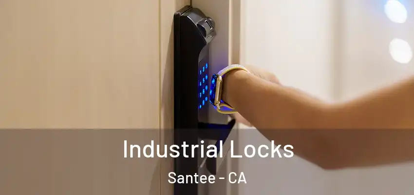  Industrial Locks Santee - CA